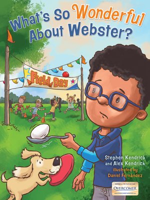 cover image of What's So Wonderful About Webster?